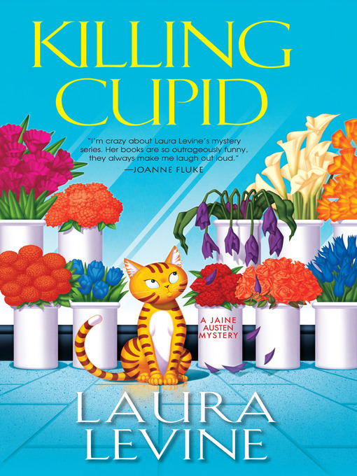 Title details for Killing Cupid by Laura Levine - Available